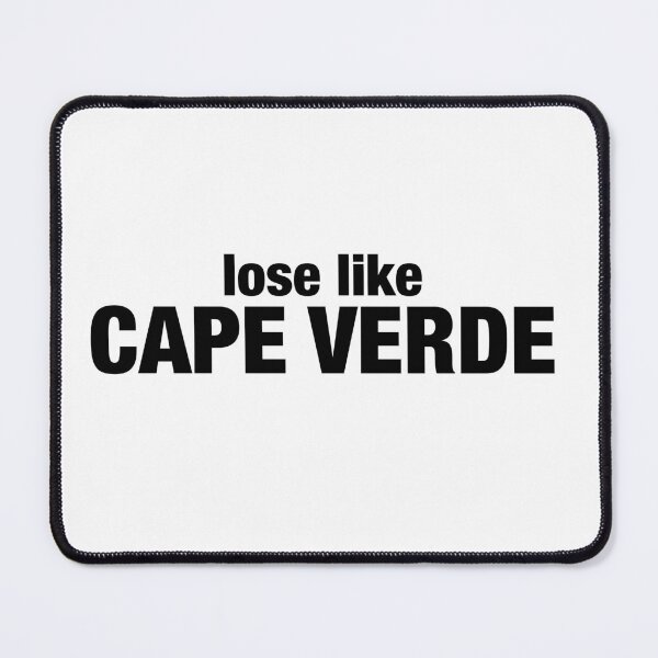 Item preview, lose like cape verde, world cup 2026 designed and sold by artsy genau.