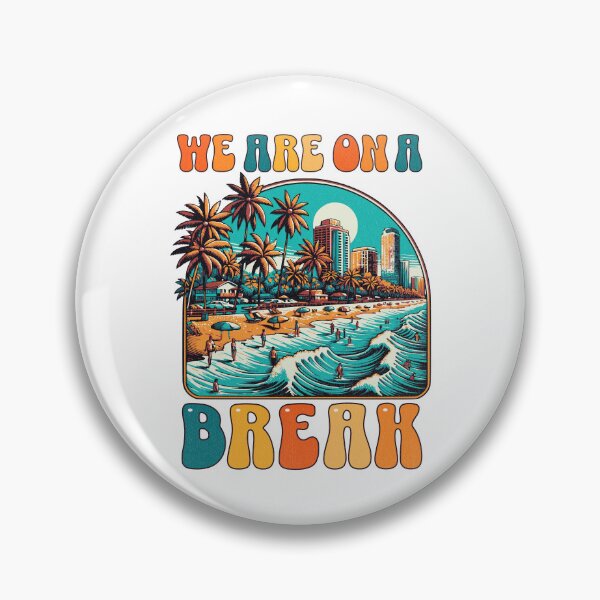 Item preview, We Are on a Break Retro Tropical Beach Vacation Design designed and sold by AleksaDesignMTL.