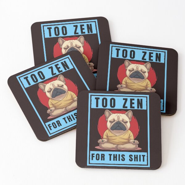 Item preview, Too Zen For This Shit Funny French Bulldog Meditation Design designed and sold by BrokenLabel.