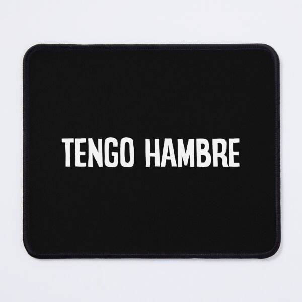 Item preview, Tengo Hambre - I’m Hungry In Spanish Words Humor designed and sold by asyanavirgifa.