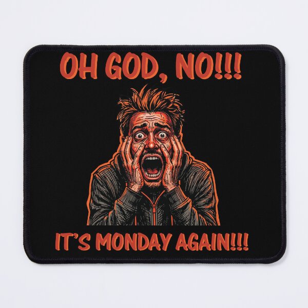 Item preview, Monday Morning Panic Attack designed and sold by BHP Studio.