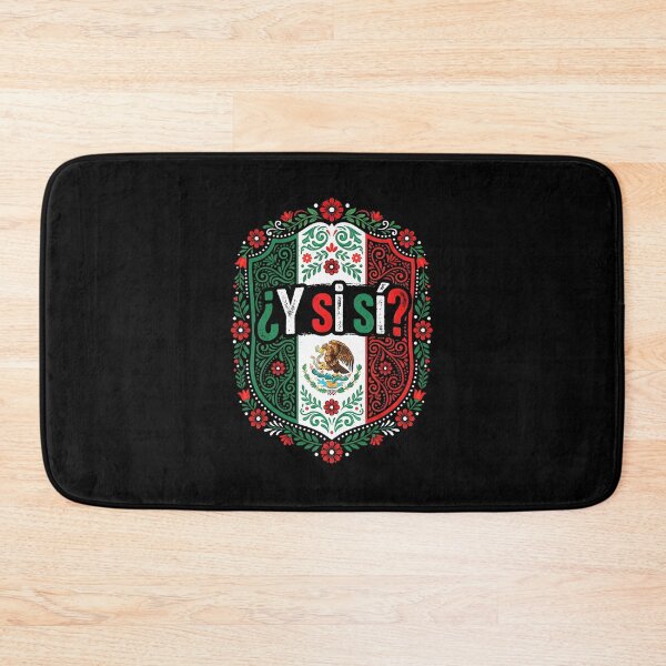 Item preview, Y Si Si? Mexico What If Yes Spanish Soccer Mexican Pride Floral Crest designed and sold by DarylPope.