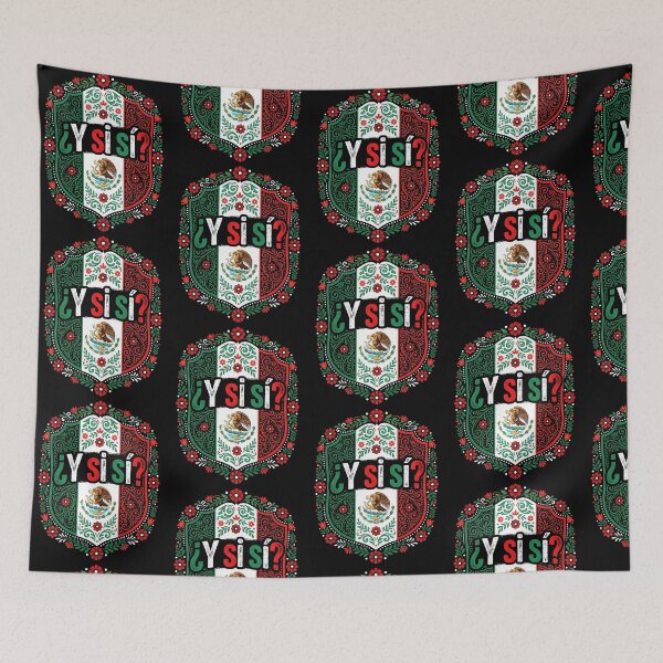 Item preview, Y Si Si? Mexico What If Yes Spanish Soccer Mexican Pride Floral Crest designed and sold by DarylPope.