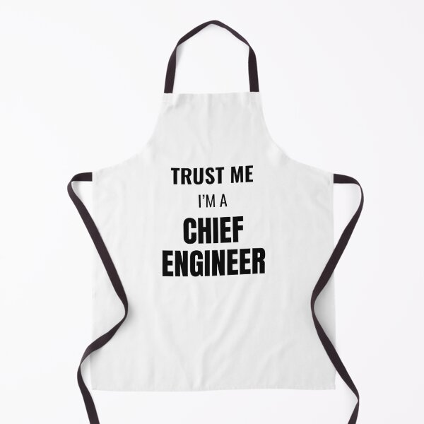 Item preview, Trust Me I'm a Chief Engineer (Black) designed and sold by ShipCrewNation.