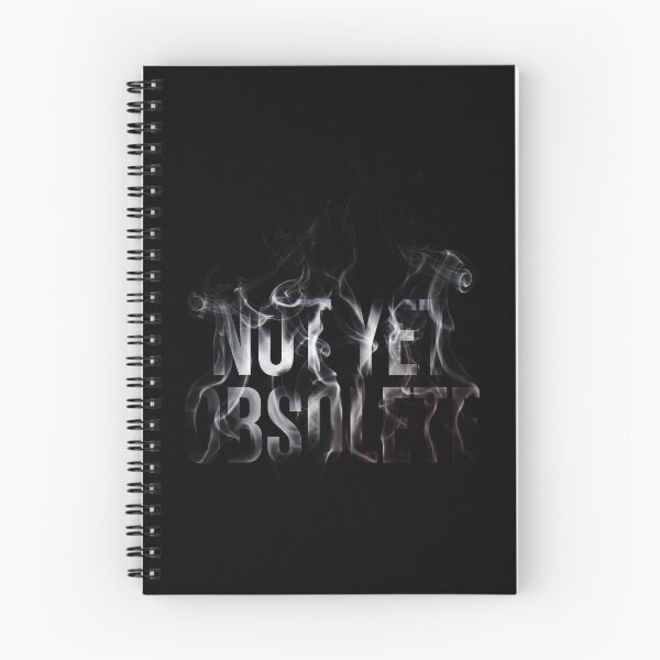 Item preview, Not Yet Obsolete Smoke Typography Tee designed and sold by cabana.space.