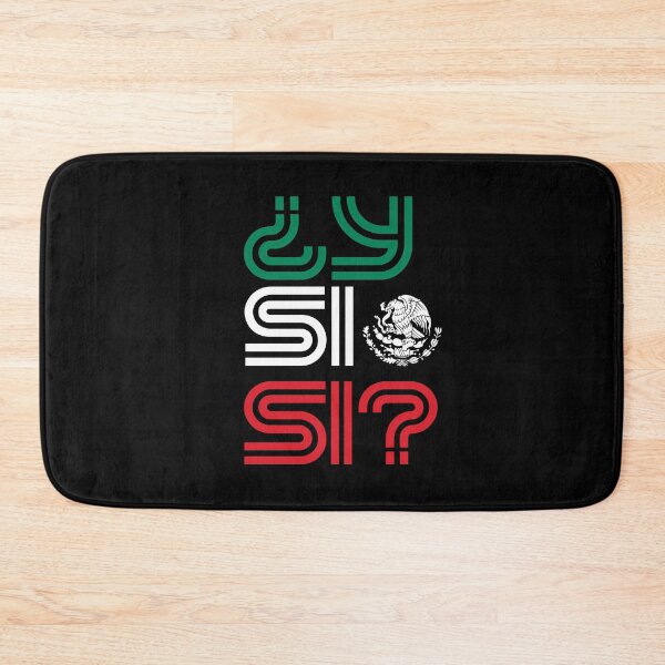 Item preview, ¿Y Si Sí? Mexico Flag Soccer Mexican Soccer Fan designed and sold by DarylPope.
