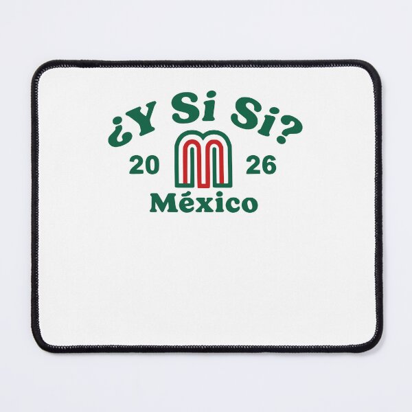 Item preview, Y Si Sí Mexico Soccer 2026 ¿Y Si Sí Spanish Mexican Pride designed and sold by DarylPope.