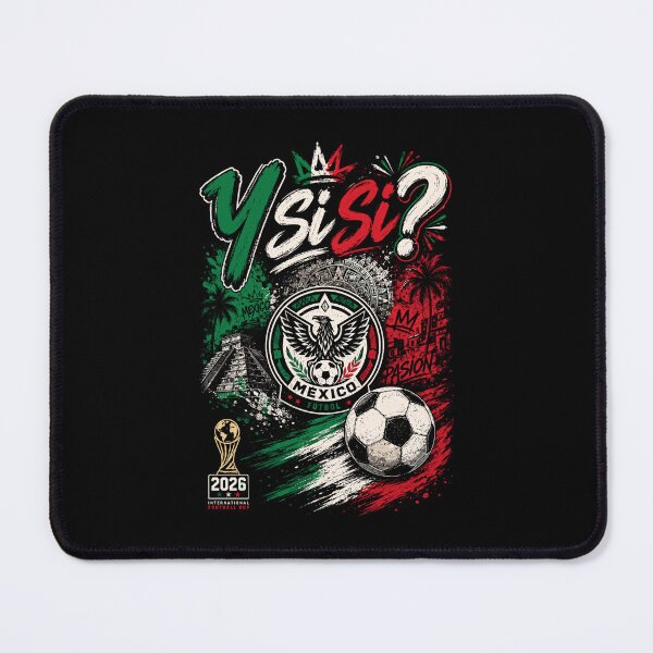Item preview, Y Si Si Mexico Mexican Culture Meme Soccer Fan Football Supporter designed and sold by DarylPope.