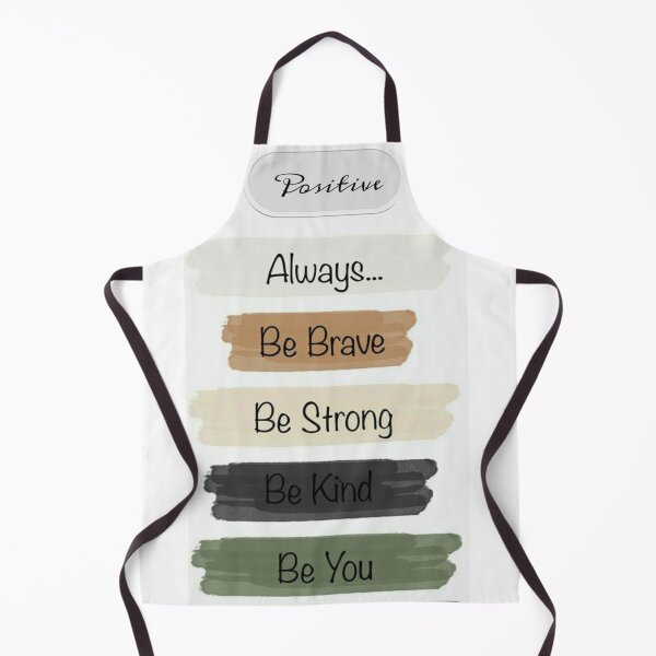 Item preview, Always Be Brave Strong Kind You designed and sold by NNCollection.