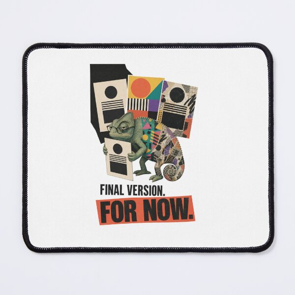 Item preview, Final Version For Now Funny Chameleon Designer Client Revision Humor designed and sold by Print Loft.