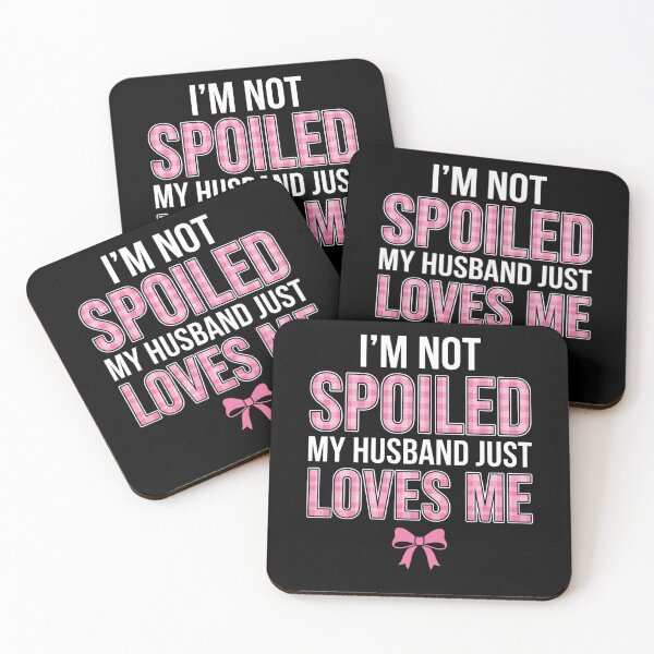 Item preview, I'm Not Spoiled My Husband Just Loves Me Funny Wife T-Shirt, Wife Appreciation Gift, Marriage Humor Graphic Tee, Cute Spouse Shirt designed and sold by Trendably.