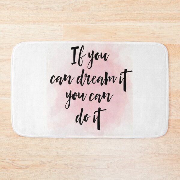 Item preview, If You Can Dream It You Can Do It designed and sold by NNCollection.