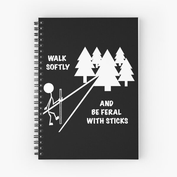 Item preview, Walk Softly and Be Feral With Sticks (Dark Tee Design) designed and sold by Feral Vibes.