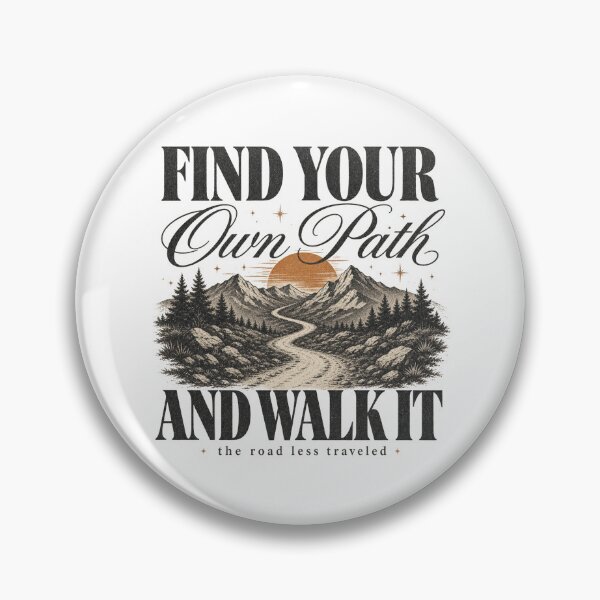 Item preview, Find Your Own Path And Walk It designed and sold by GrooveAndGlow.