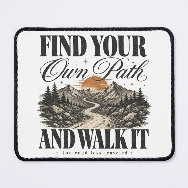 Item preview, Find Your Own Path And Walk It designed and sold by GrooveAndGlow.