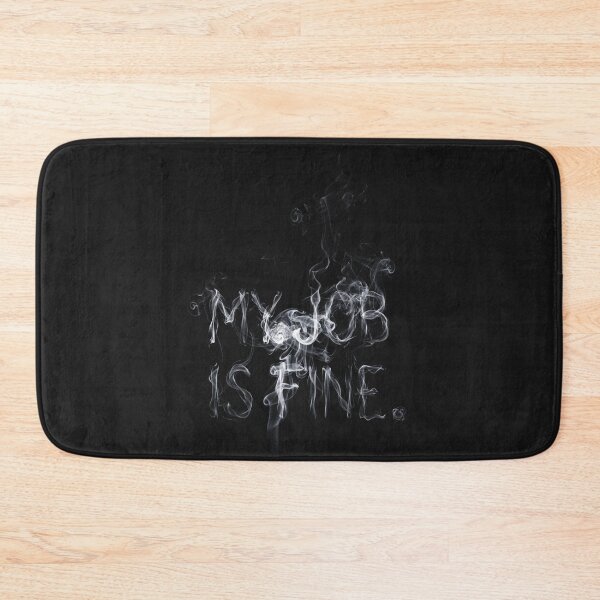 Item preview, My Job Is Fine Smoke Typography Tee designed and sold by cabana.space.