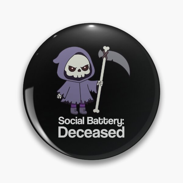Item preview, Social Battery: Deceased Angry Grim Reaper Funny Introvert Gothic designed and sold by Hallowed Artistry.