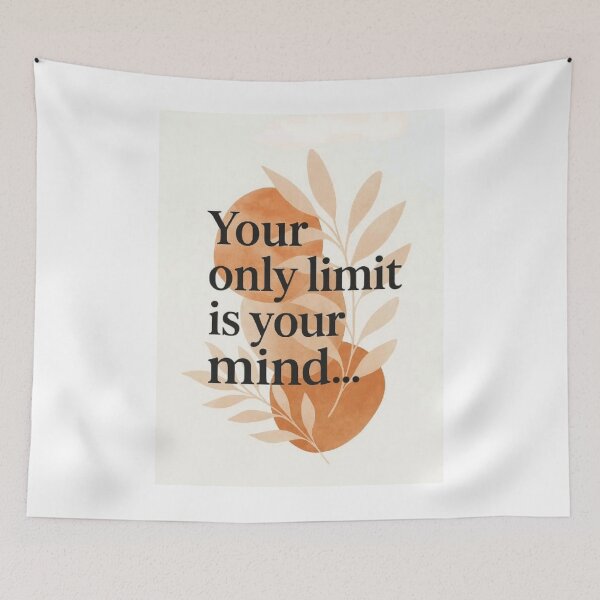 Item preview, Your Only Limit Is Your Mind designed and sold by NNCollection.