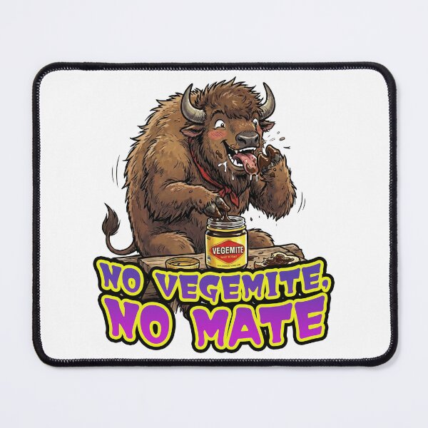 Item preview, No Vegemite No Mate Funny Australian Slang Joke designed and sold by LOVEARTDESIGN.