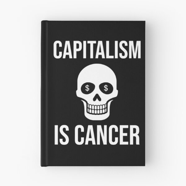 Item preview,  Capitalism is cancer  designed and sold by Rachel the Artist .
