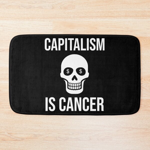 Item preview,  Capitalism is cancer  designed and sold by Rachel the Artist .