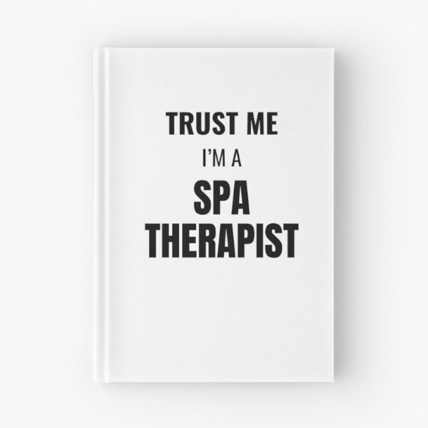 Item preview, Trust Me I'm a Spa Therapist (Black) designed and sold by ShipCrewNation.