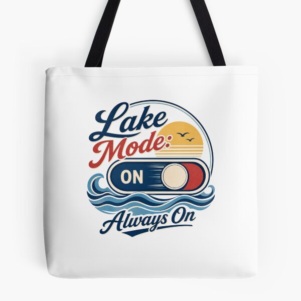 Item preview, Lake Mode Always On - Vintage Lake Life designed and sold by GoverArt.