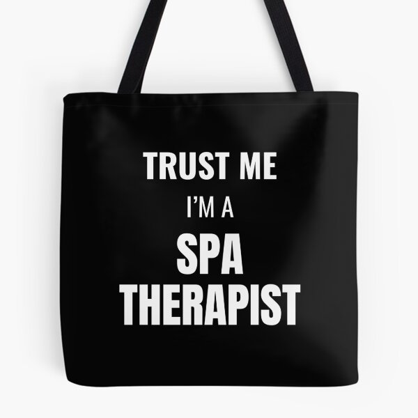 Item preview, Trust Me I'm a Spa Therapist (White) designed and sold by ShipCrewNation.