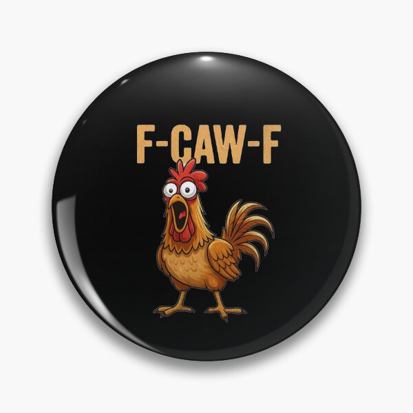 Item preview, Funny F-Caw-F chicken designed and sold by Gbriel3.