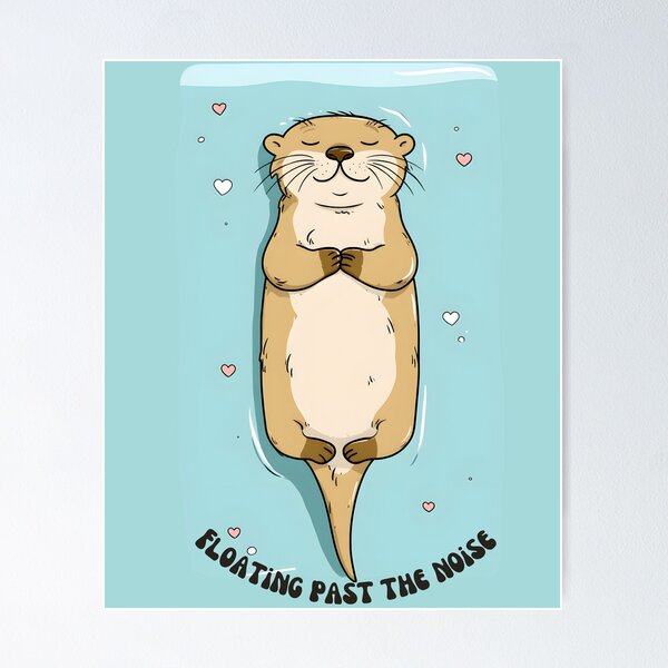Item preview, Floating Past The Noise - Cute Zen Otter designed and sold by StoryVibes.