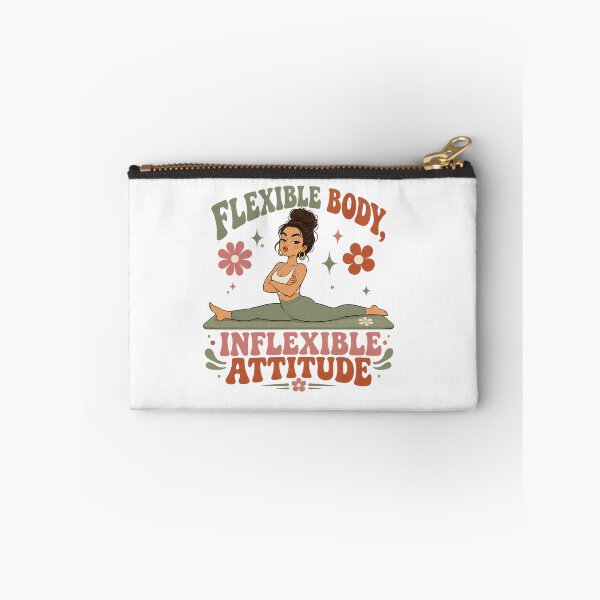 Item preview,  Flexible Body Inflexible Attitude Funny Pilates Design designed and sold by SnortStudio.