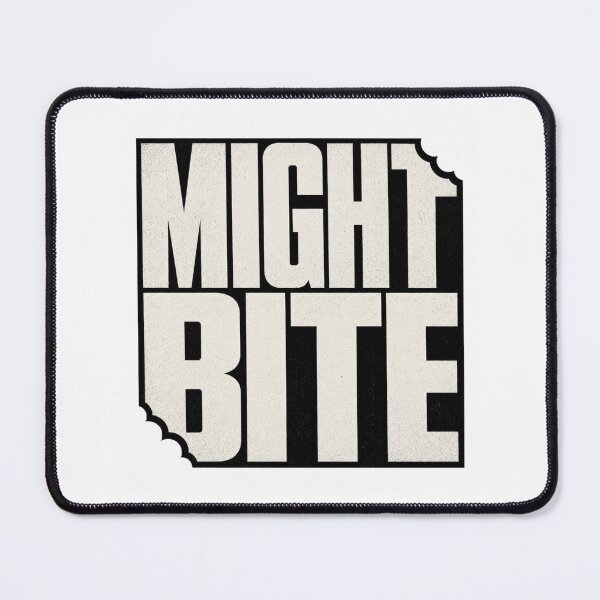 Item preview, Might Bite | Distressed -Typography Streetwear Graphic designed and sold by TomoMadeIt.