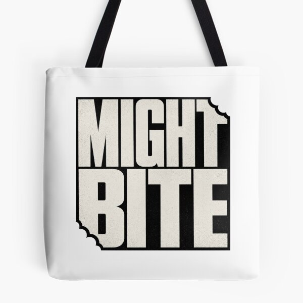 Item preview, Might Bite | Distressed -Typography Streetwear Graphic designed and sold by TomoMadeIt.