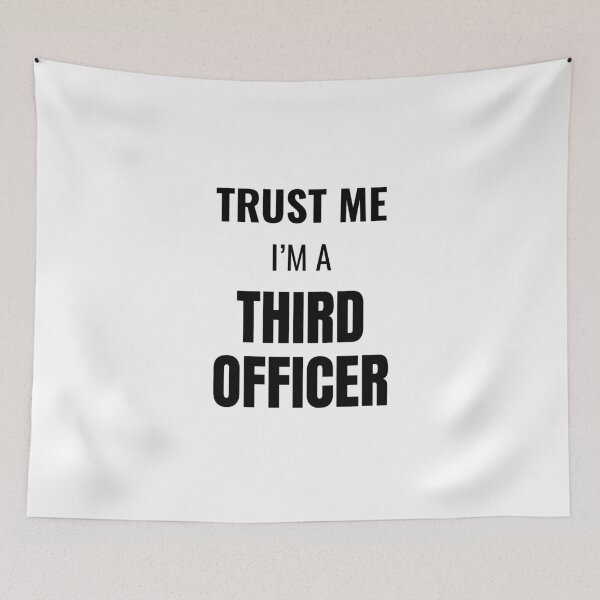 Item preview, Trust Me I'm a Third Officer (Black) designed and sold by ShipCrewNation.