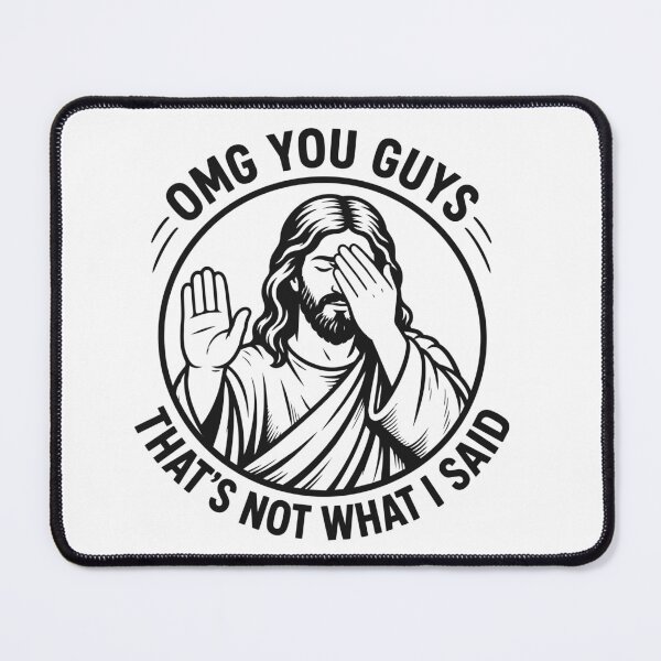 Item preview, OMG You Guys Thats Not What I Said Jesus Retro Faith Meme designed and sold by BornBorn.