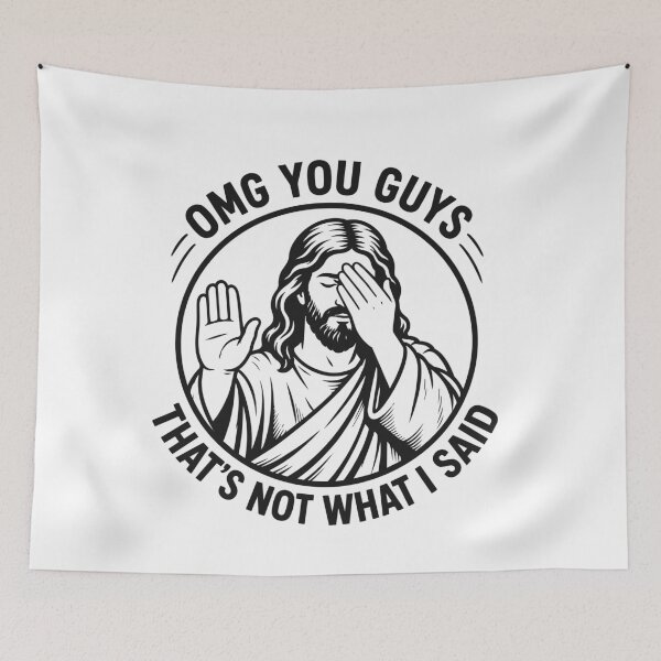 Item preview, OMG You Guys Thats Not What I Said Jesus Retro Faith Meme designed and sold by BornBorn.