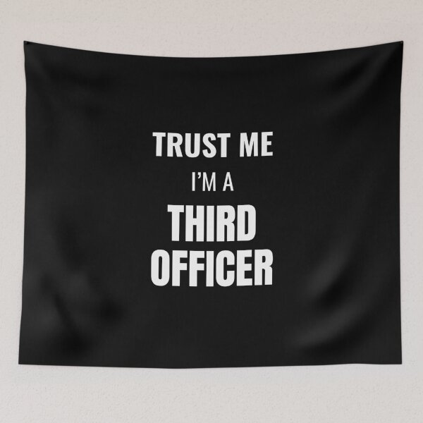 Item preview, Trust Me I'm a Third Officer (White) designed and sold by ShipCrewNation.