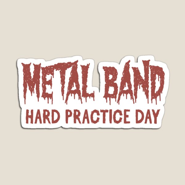 Item preview, Metal Band – Hard Practice Day designed and sold by MOCOPOCO.