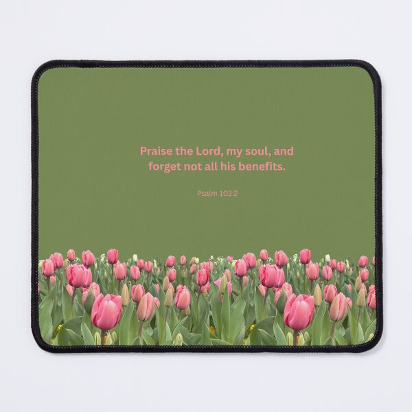 Item preview, Psalm 103 tulip background designed and sold by happytraveller1.