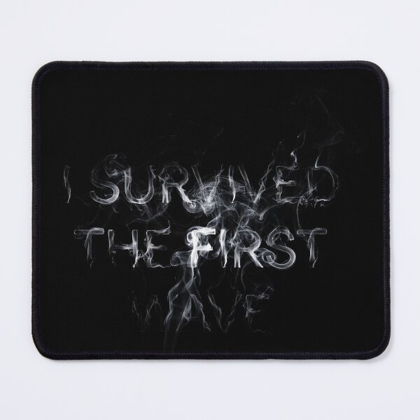 Item preview, I Survived The First Wave Smoke Art designed and sold by cabana.space.
