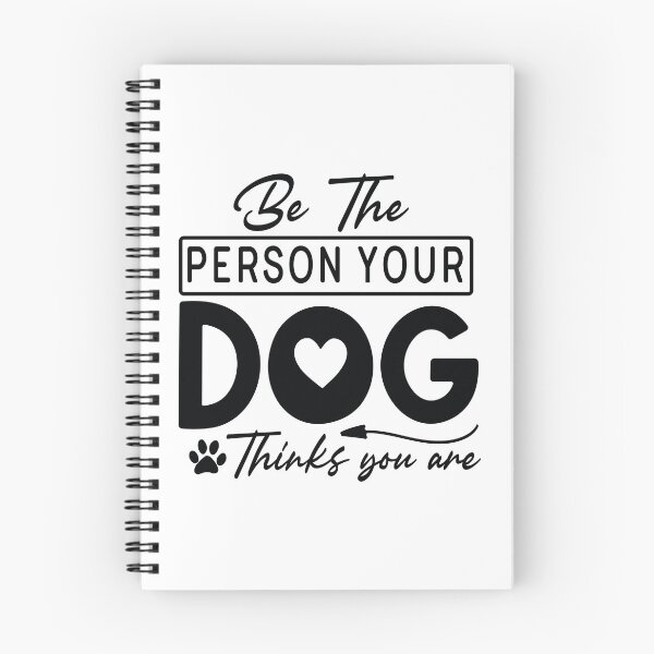 Item preview, Be The Person Your Dog Thinks You Are - Cute Retro Gift Dog Quotes Cool Mother Matching Family Owner Girl Mom Art designed and sold by FuzionRaptor.