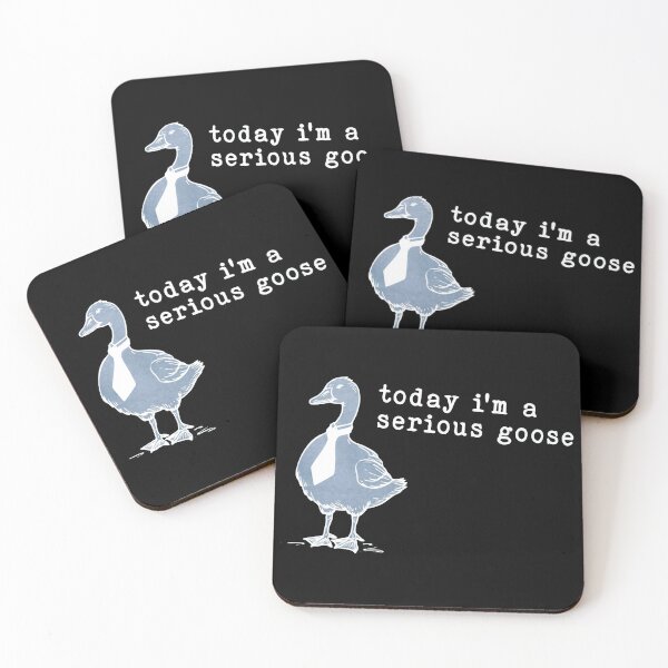 Item preview, Today I’m A Serious Goose designed and sold by Gbriel3.