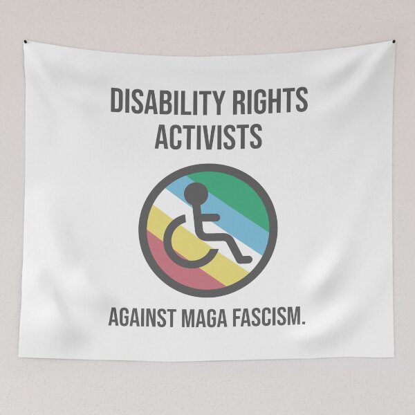 Item preview, Disability rights activists against MAGA fascism. designed and sold by Rachel the Artist .