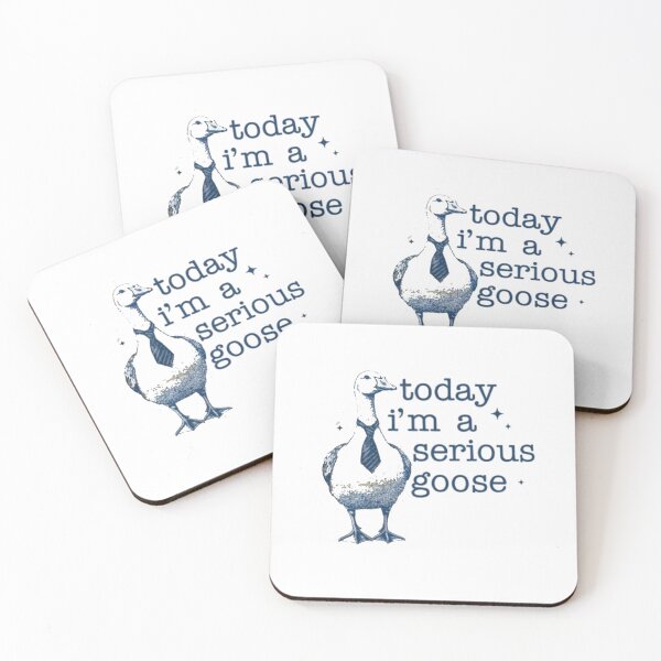 Item preview, Today I’m A Serious Goose designed and sold by Gbriel3.