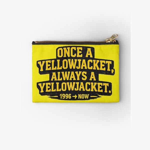 Item preview, ONCE A YELLOWJACKET, ALWAYS A YELLOWJACKET — 1996 → NOW designed and sold by  ViralVisionsCreating .