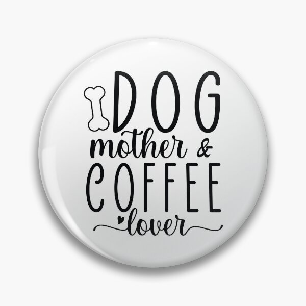 Item preview, Dog Mother Coffee Lover - Retro Puppy Gift Dog Quotes Cool Mom Matching Family Owner Girl Female Apparel Art designed and sold by FuzionRaptor.