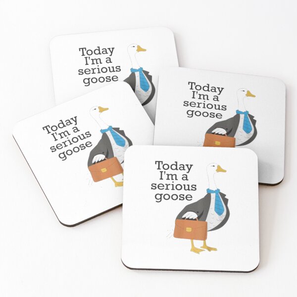 Item preview, Today I’m A Serious Goose designed and sold by Gbriel3.