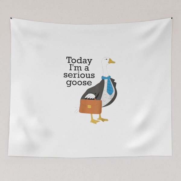 Item preview, Today I’m A Serious Goose designed and sold by Gbriel3.