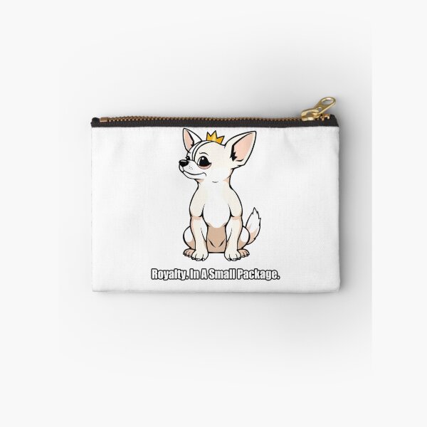 Item preview, Chihuahua - Royalty In A Small Package - Funny Chihuahua designed and sold by pawdrops.