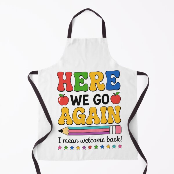 Item preview, Here We Go Again I Mean Welcome Back Teacher Groovy designed and sold by BornBorn.